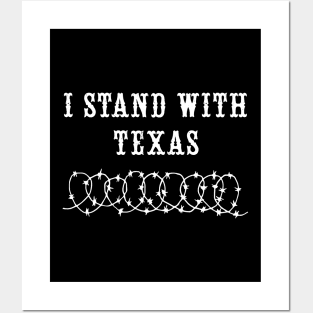 I Stand with Texas flag of the United States of America state of Texas to stand up for all Texans. Posters and Art